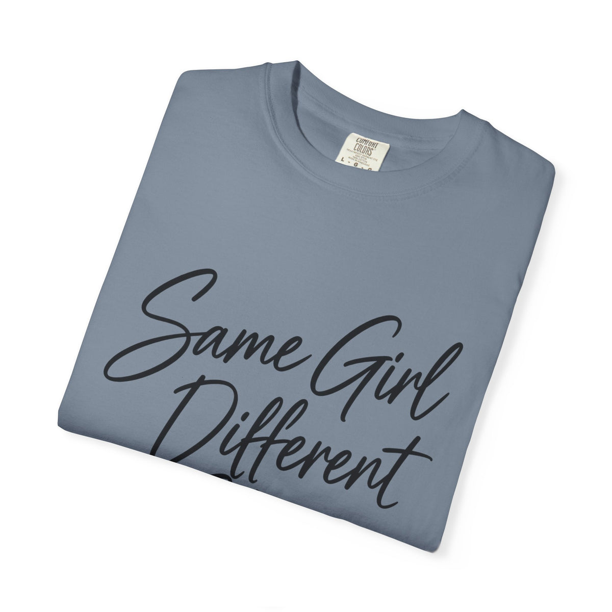 Same Girl Different Story T-Shirt — Inspirational Script Tee