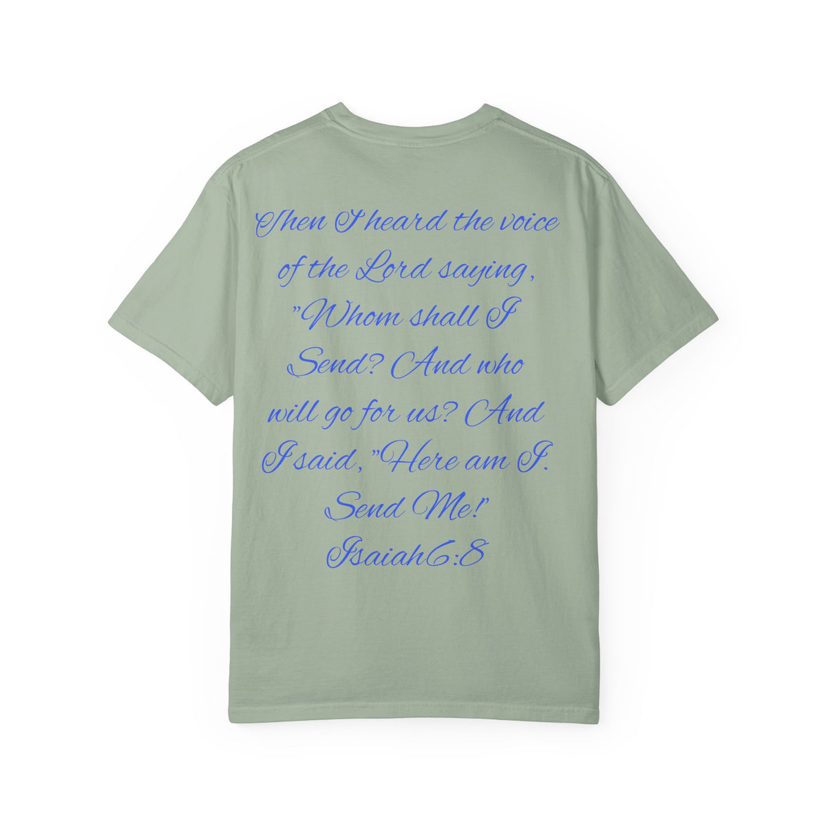 Here am I Lord, Send me! Police Officer Shirt