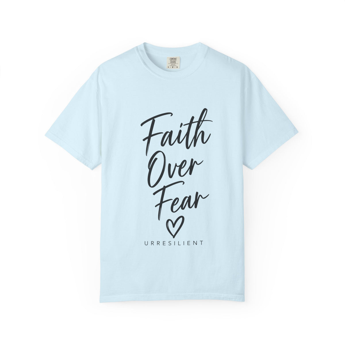 Faith Over Fear T-Shirt — Inspirational Christian Graphic Tee