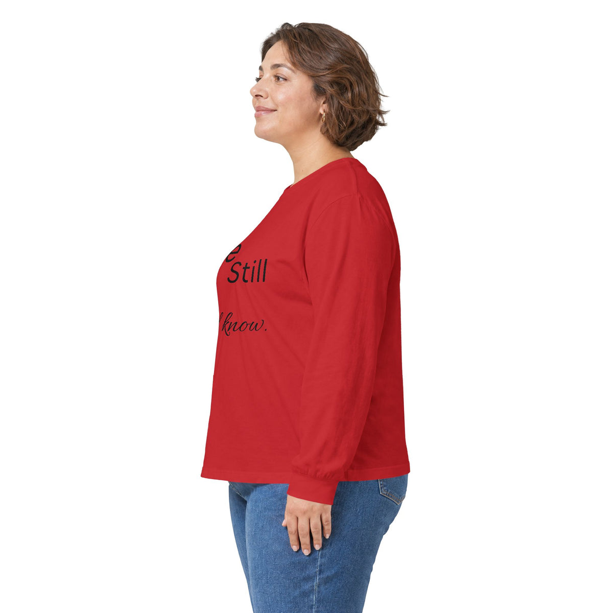 Be Still Long Sleeve Tee — Minimalist Inspirational Shirt