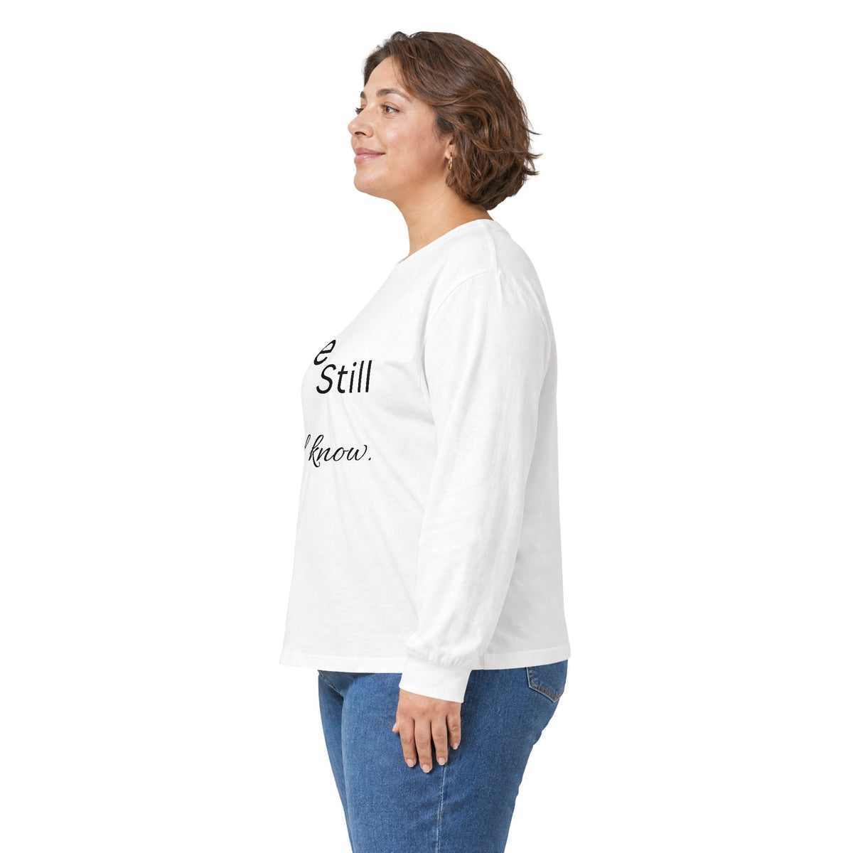 Be Still Long Sleeve Tee — Minimalist Inspirational Shirt