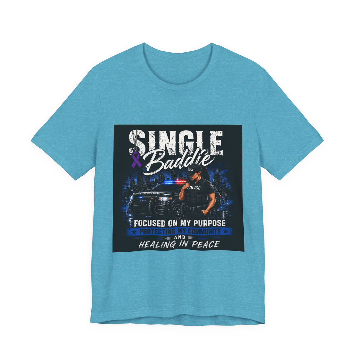 Single Baddie Tee - "Focused on My Purpose" Inspirational Graphic Shirt