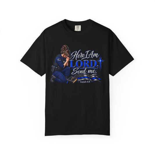 Here am I Lord, Send me! Police Officer Shirt