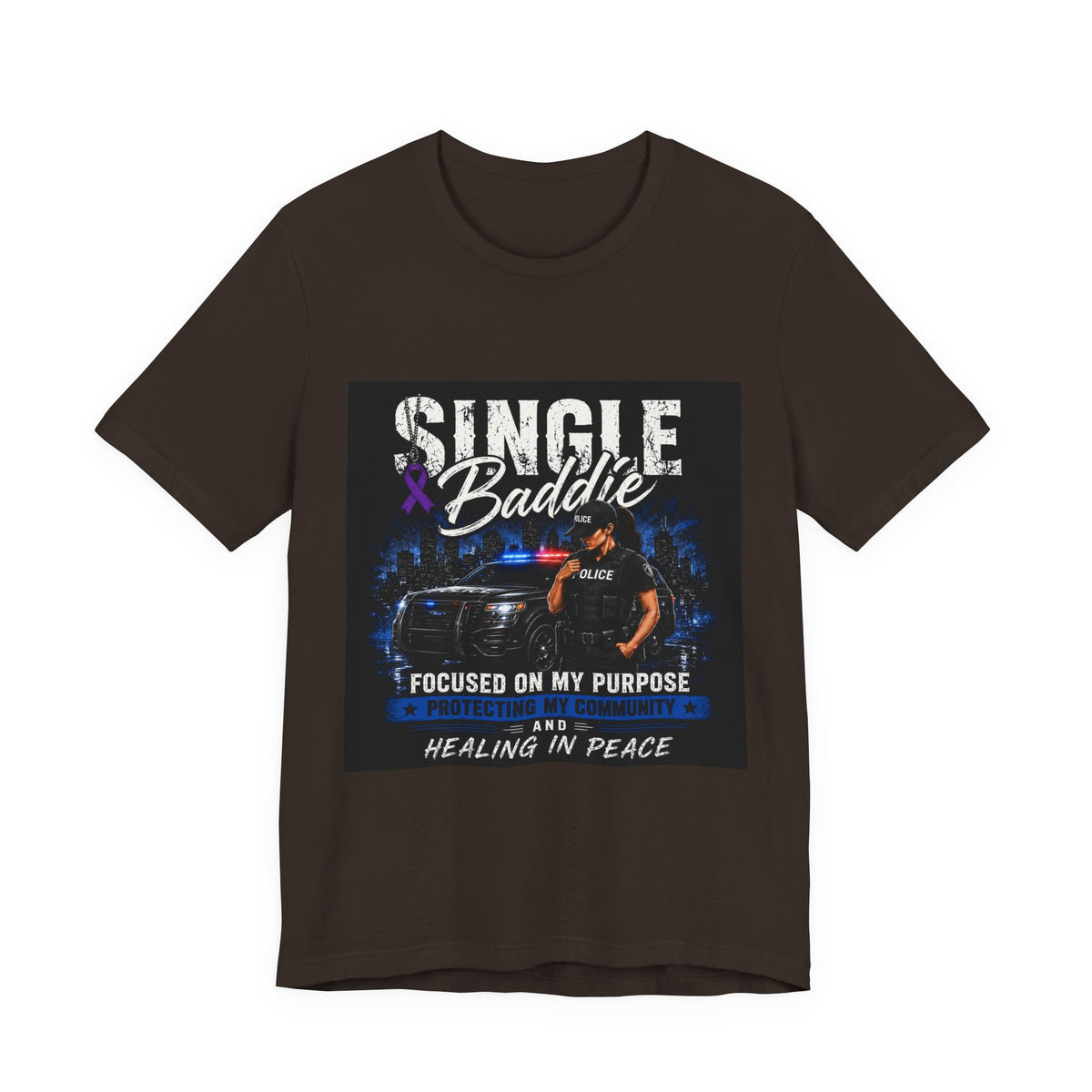 Single Baddie Tee - "Focused on My Purpose" Inspirational Graphic Shirt
