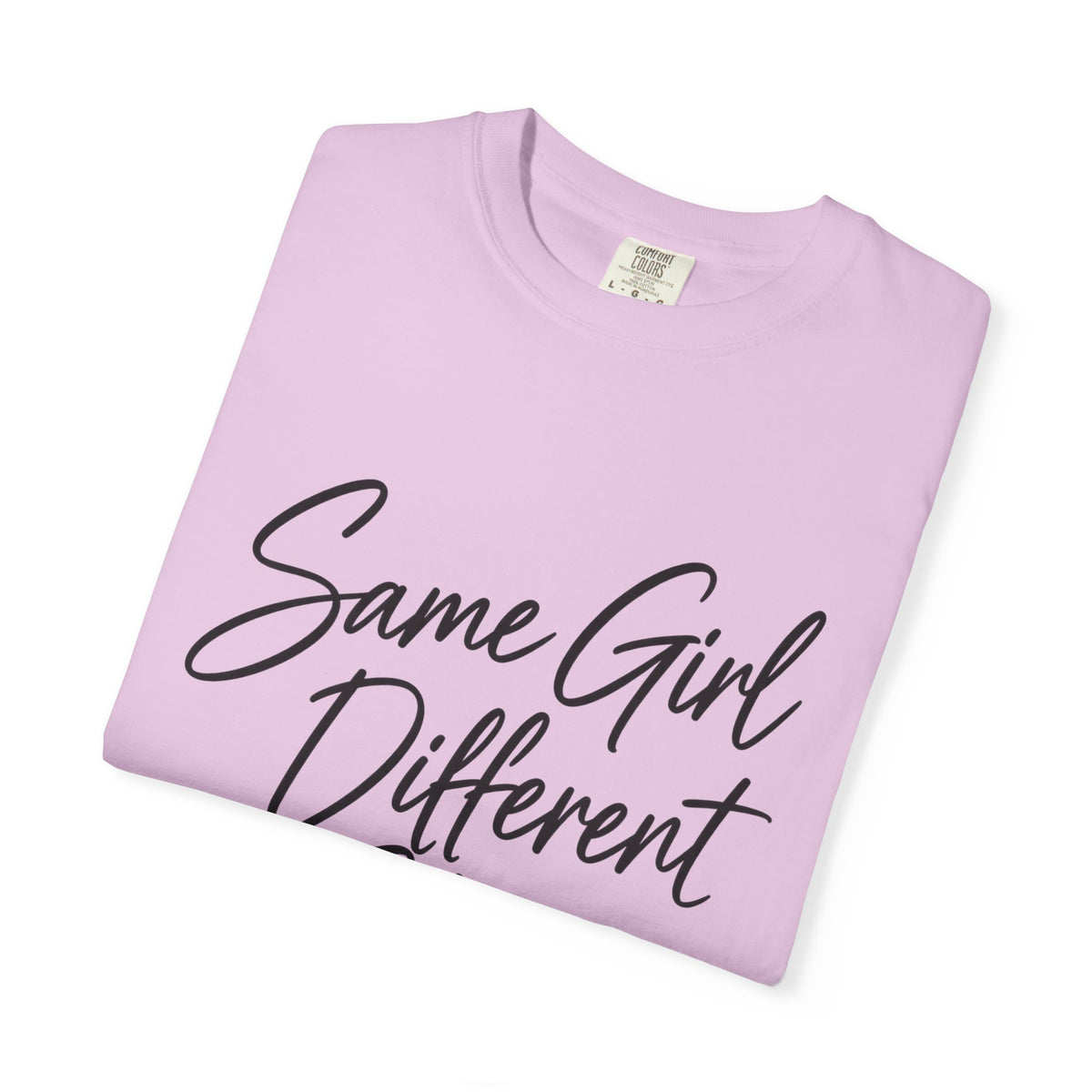 Same Girl Different Story T-Shirt — Inspirational Script Tee