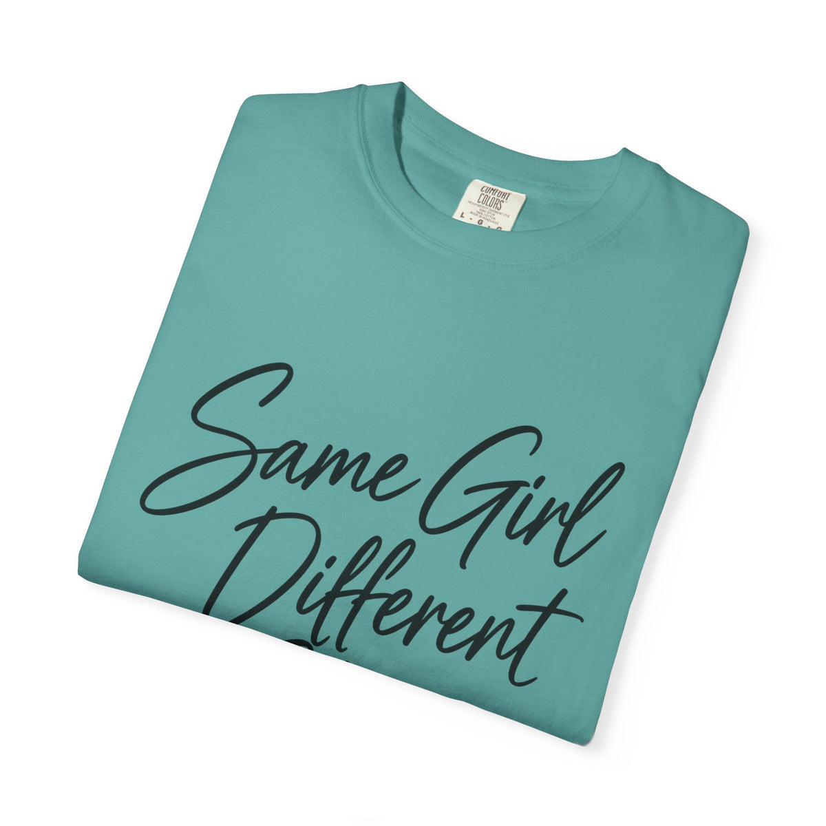 Same Girl Different Story T-Shirt — Inspirational Script Tee