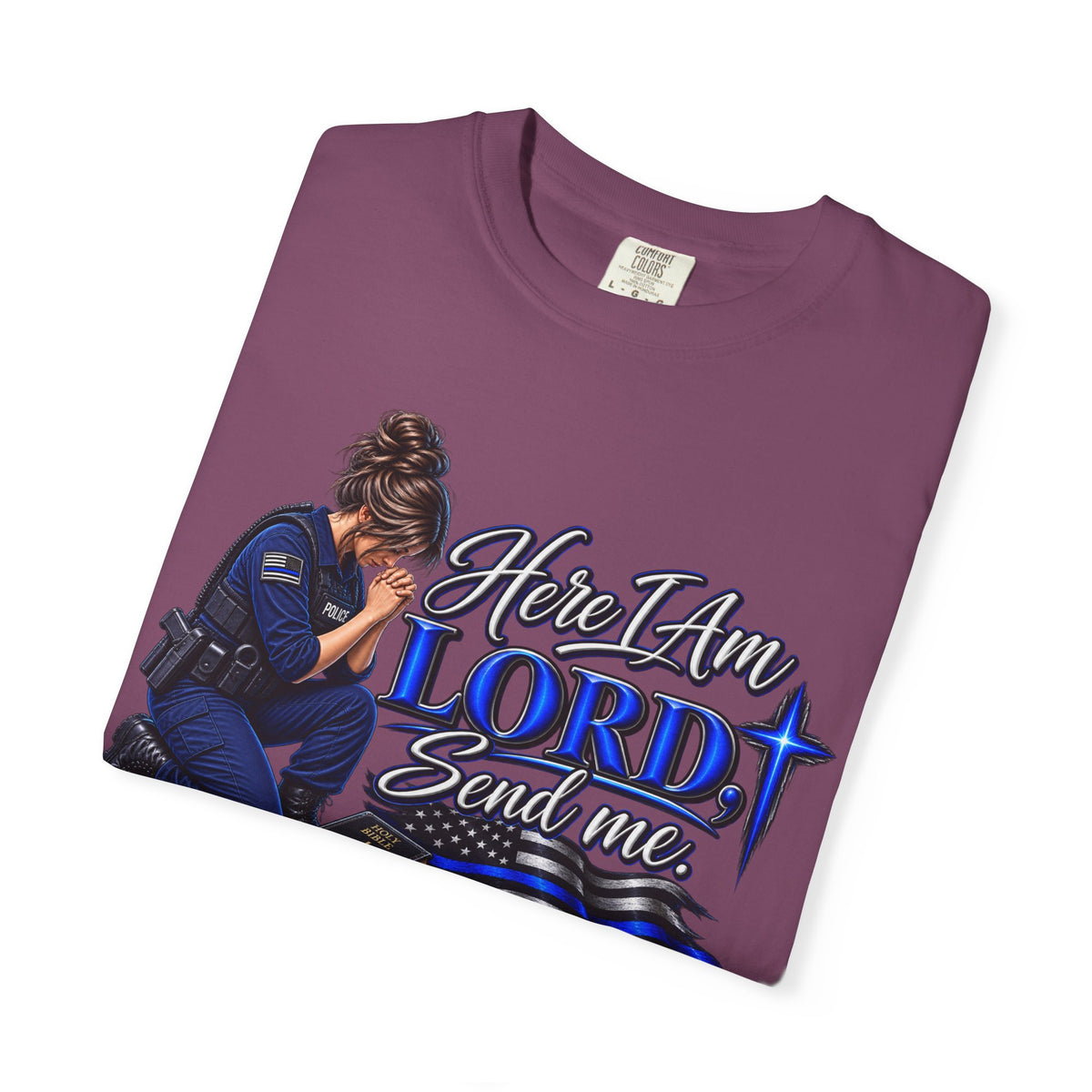 Here am I Lord, Send me! Police Officer Shirt