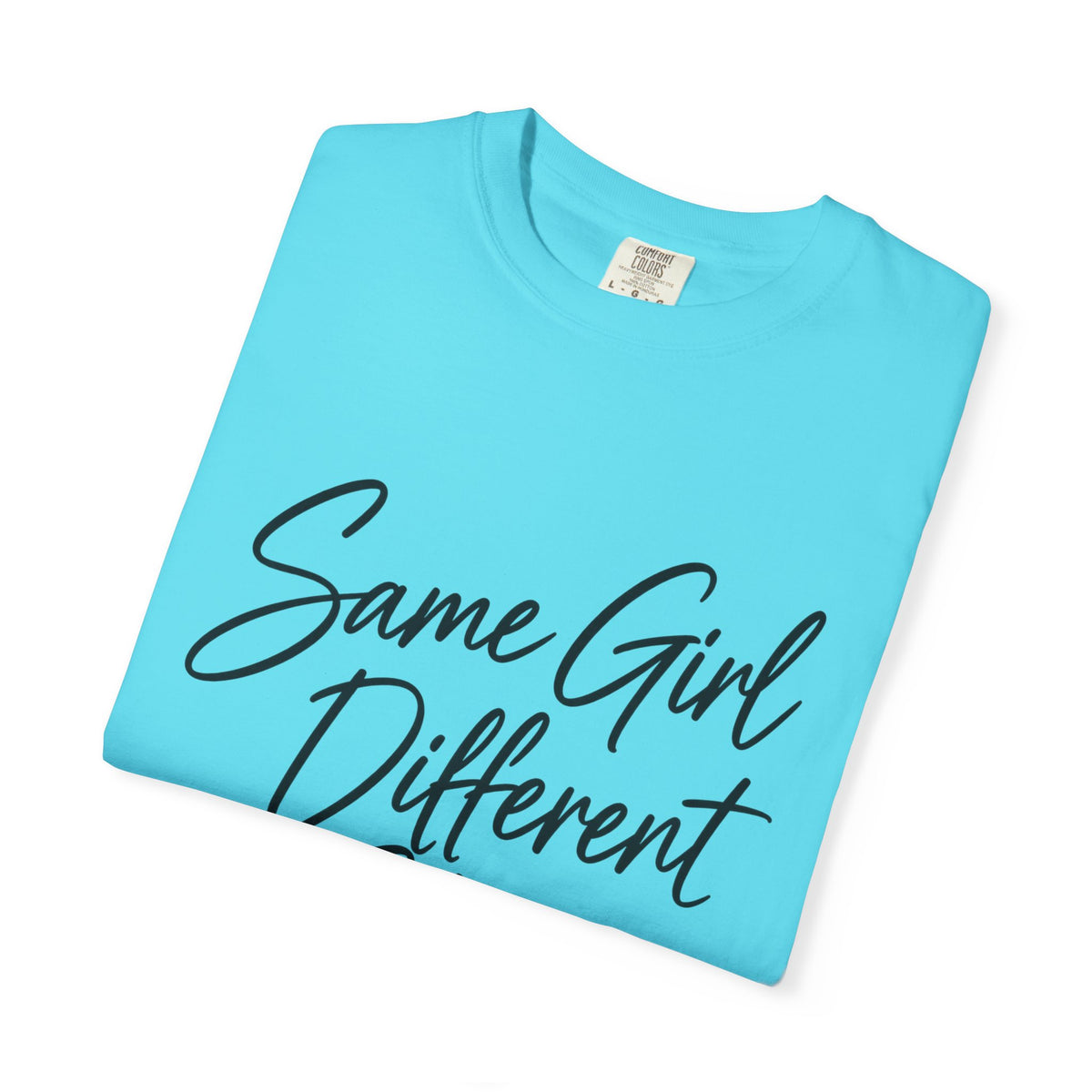 Same Girl Different Story T-Shirt — Inspirational Script Tee